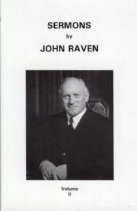 Sermons by John Raven Vol. 2