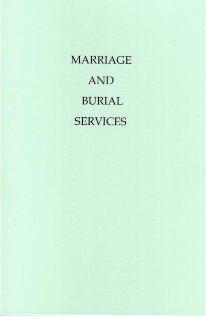 Marriage and Burial Services