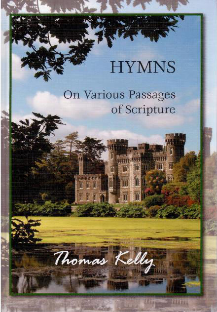 Hymns by Thomas Kelly