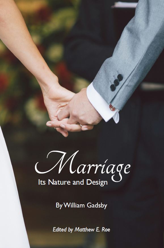 Marriage Its Nature and Design