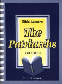 Bible Lessons Volume 2 - The Patriarchs