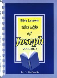 Bible Lessons Volume 3 - The Life of Joseph