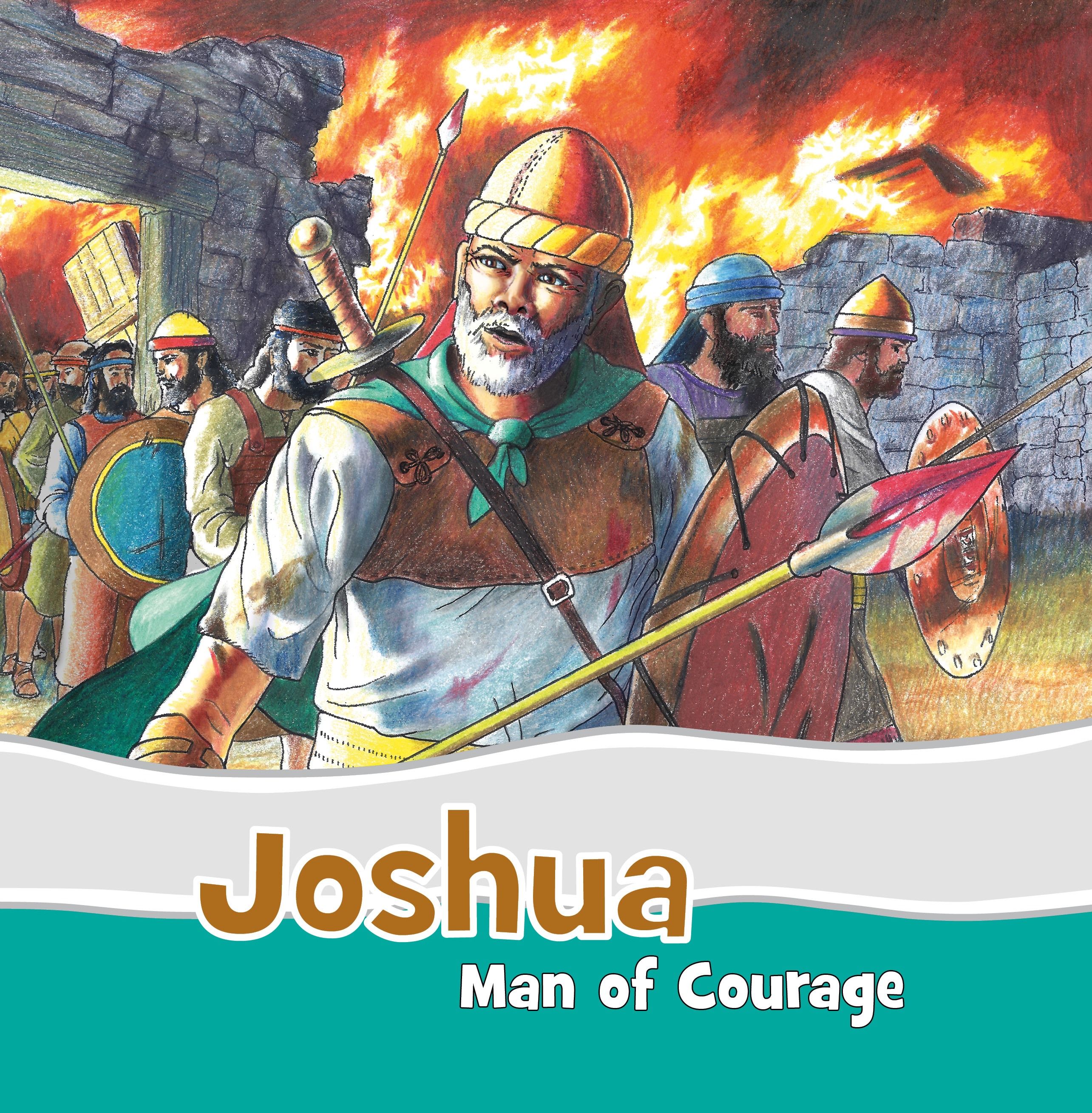 Joshua - Man of Courage