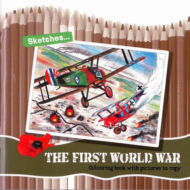 Sketches ... The First World War