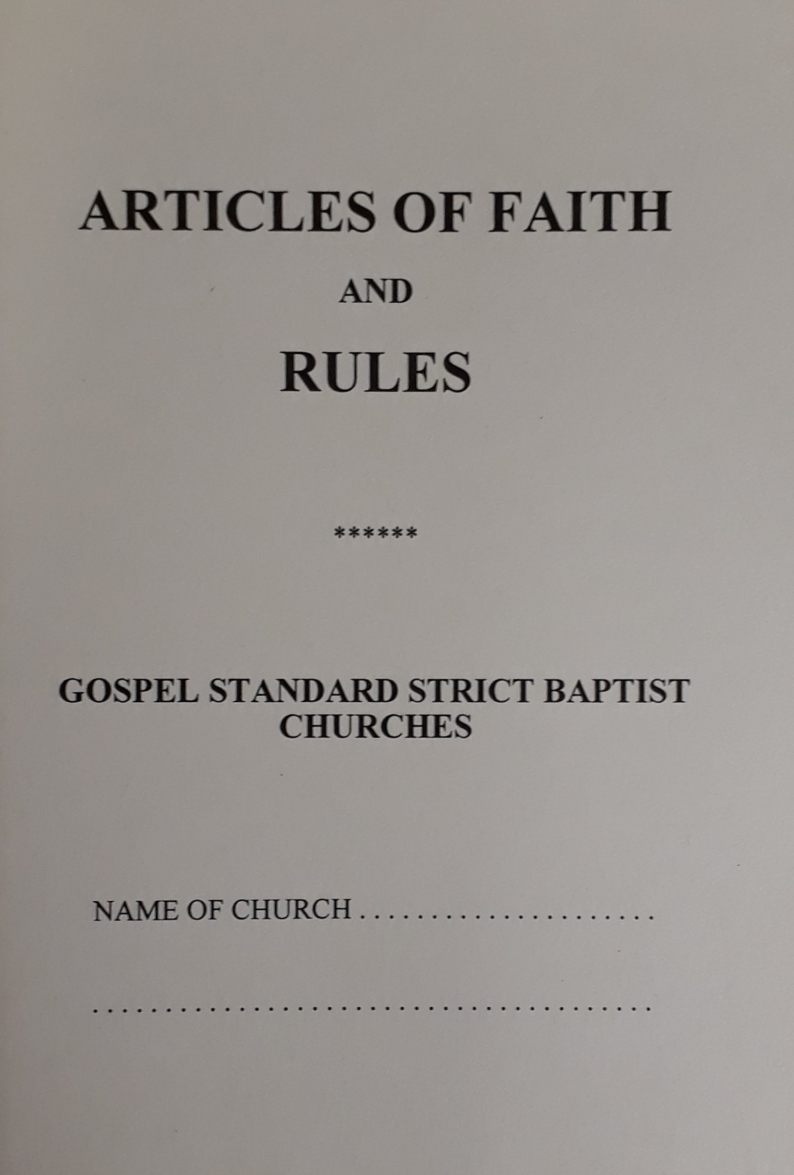Articles of Faith and Rules